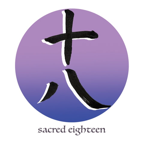 Sacred Eighteen is  auspicious in many cultures. 