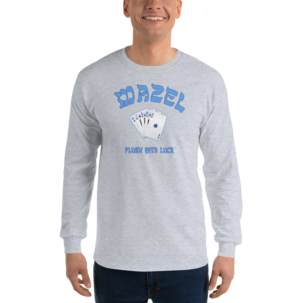 MAZEL FLUSH WITH LUCK Unisex Long Sleeve Tee