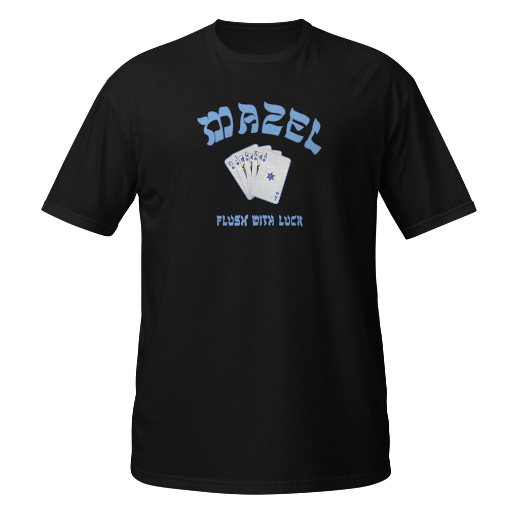 MAZEL Flush with Luck – Unisex Short Sleeve Tee