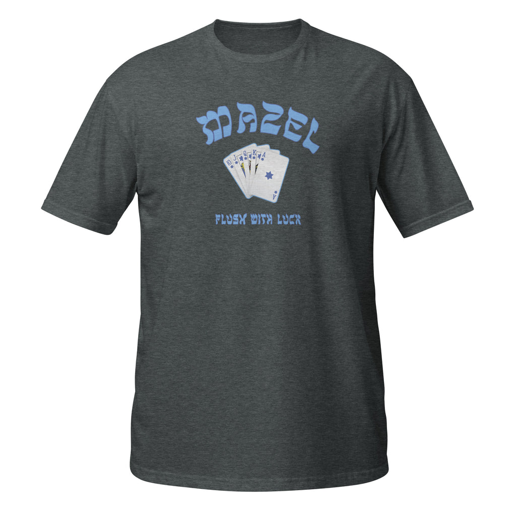 MAZEL Flush with Luck – Unisex Short Sleeve Tee