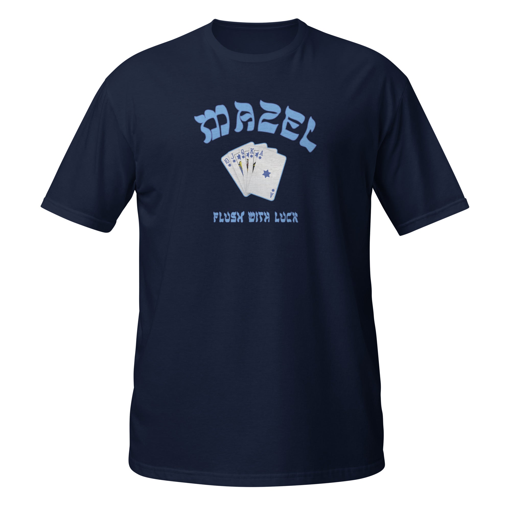 MAZEL Flush with Luck – Unisex Short Sleeve Tee