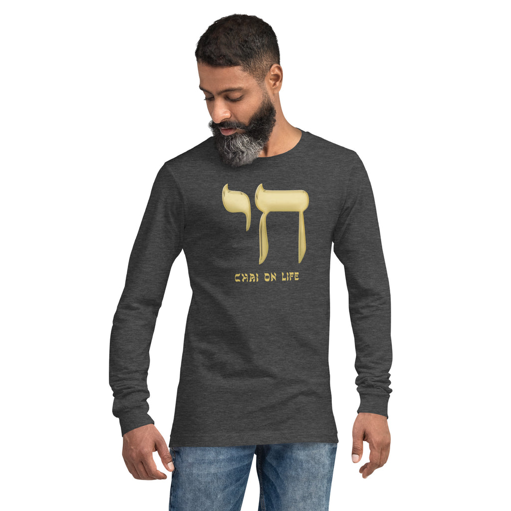 CHAI ON LIFE Unisex Long Sleeve Tee