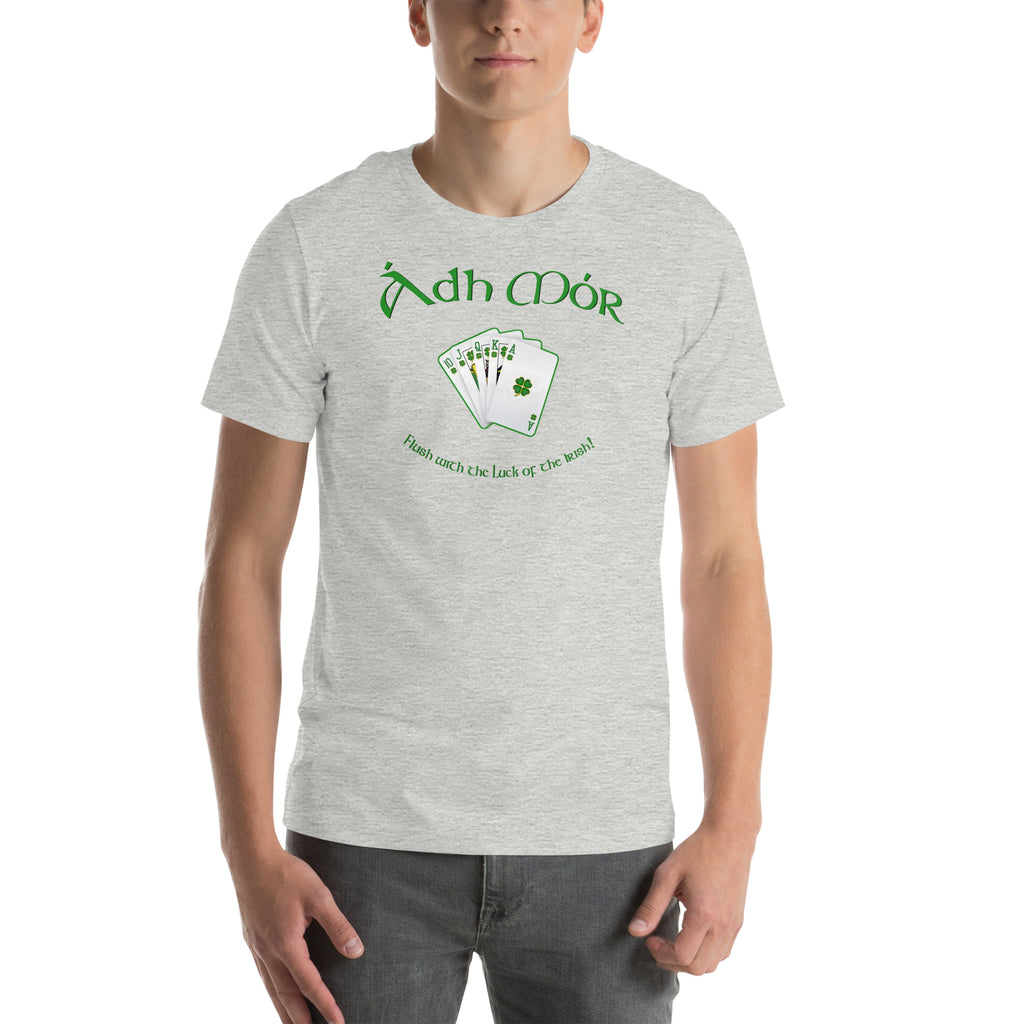 ÁDH MÓR - Flush with the Luck! Tee