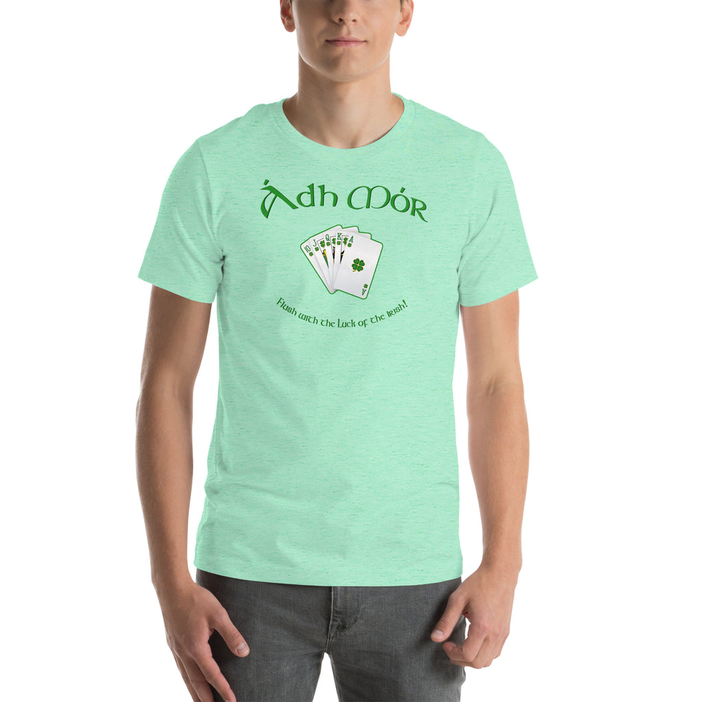 ÁDH MÓR - Flush with the Luck! Tee