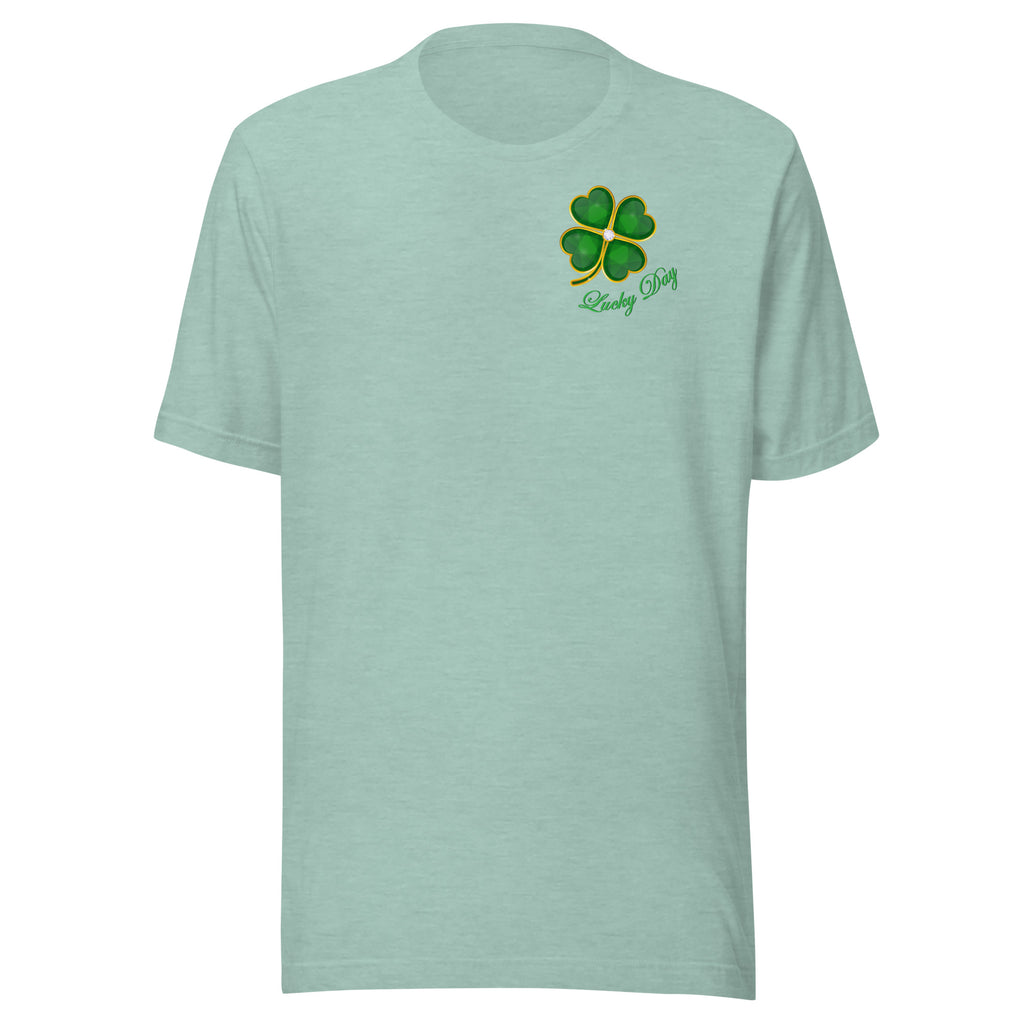 Dusty heather green  t-shirt with a four-leaf clover design with Lucky Day .script.