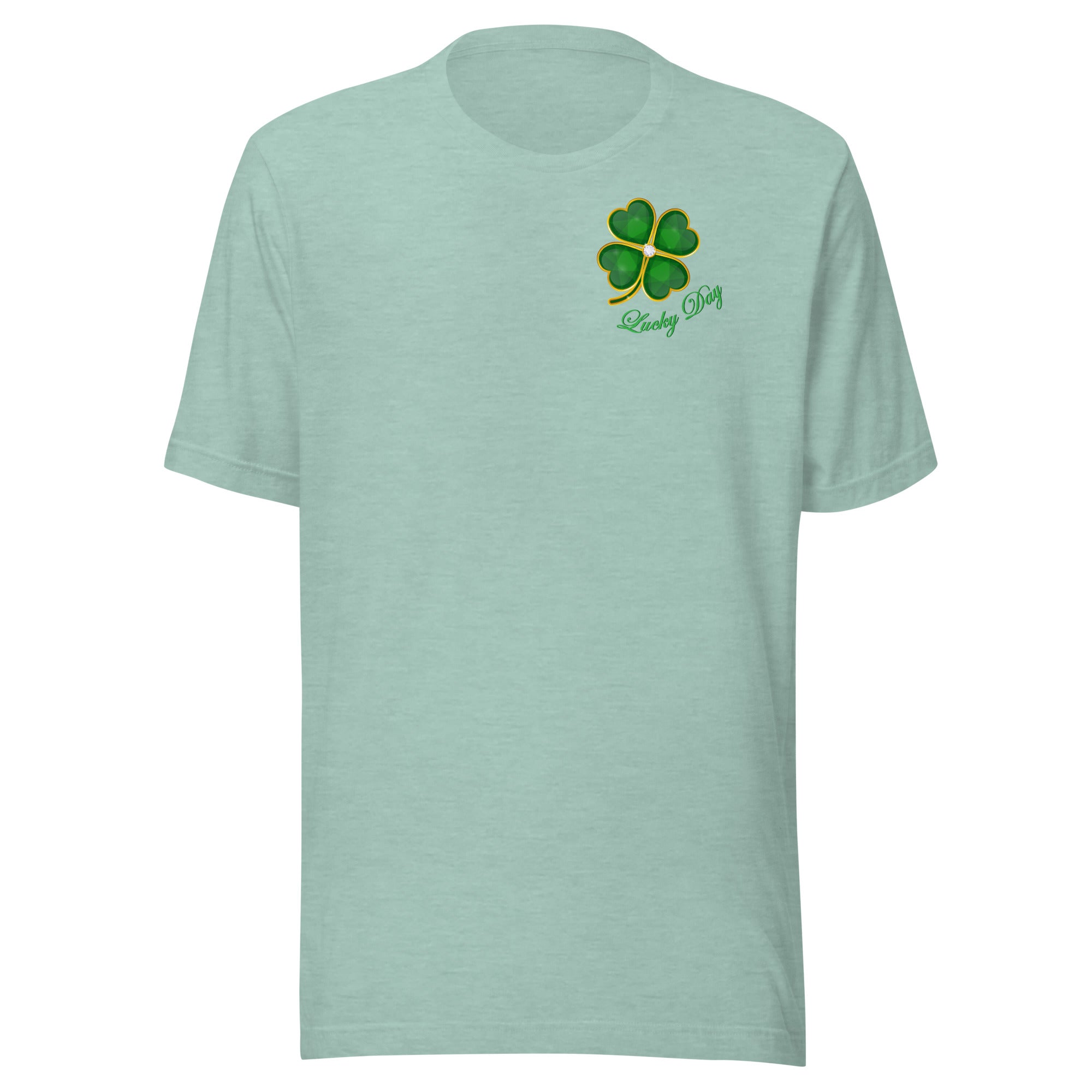 Dusty heather green  t-shirt with a four-leaf clover design with Lucky Day .script.