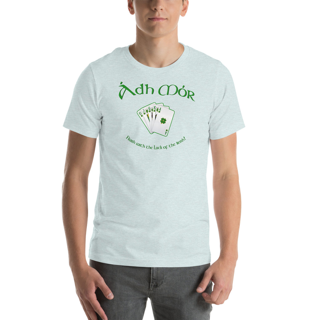 ÁDH MÓR - Flush with the Luck! Tee