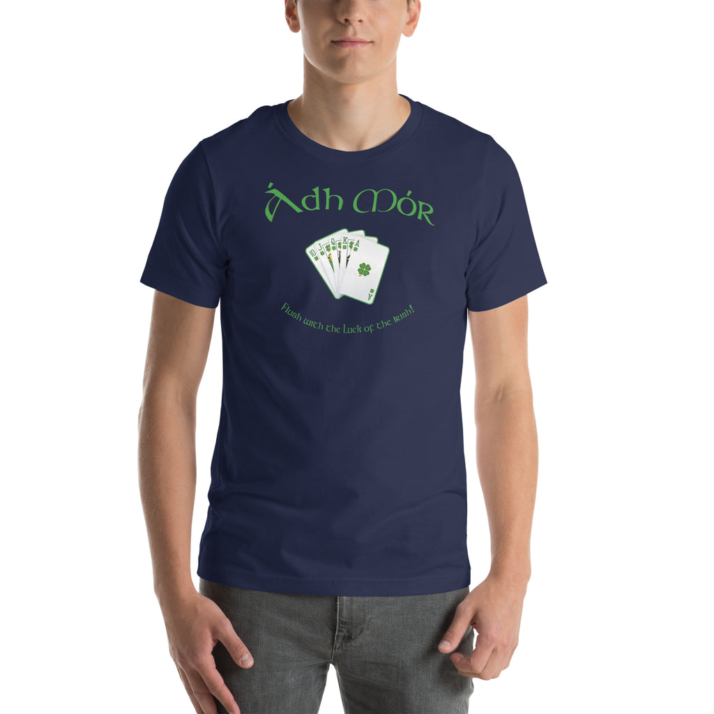 ÁDH MÓR - Flush with the Luck! Tee