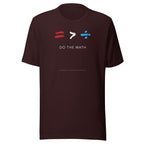 DO THE MATH Unisex T-Shirt