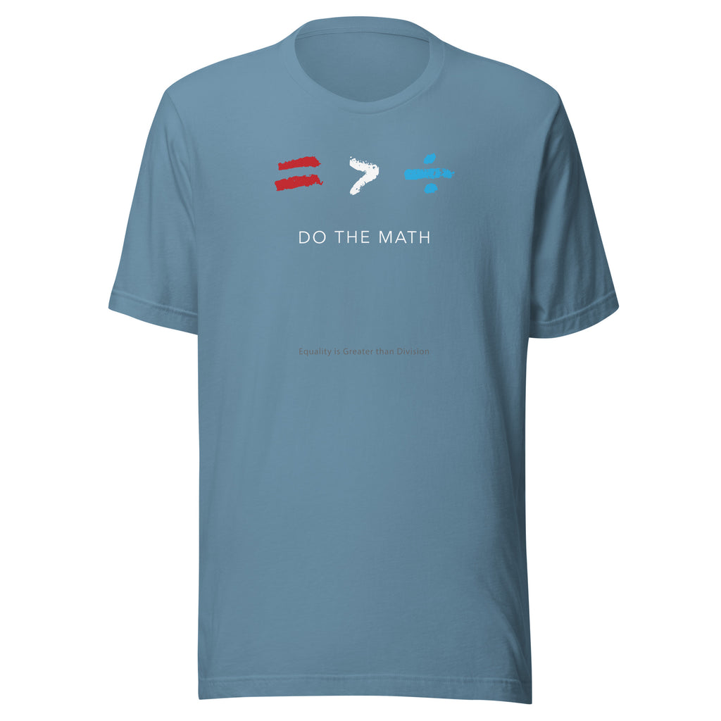 DO THE MATH Unisex T-Shirt