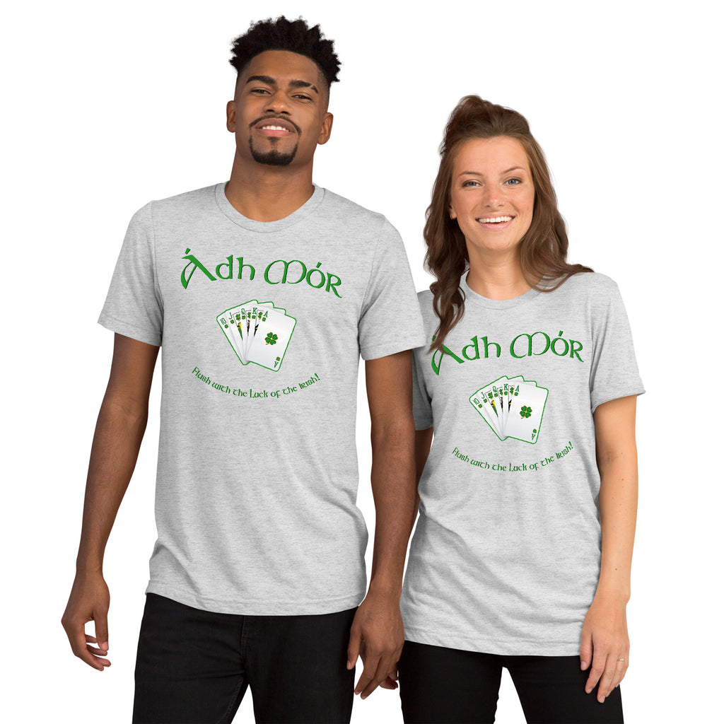 ÁDH MÓR - Flush with the Luck of the Irish! Unisex Tee