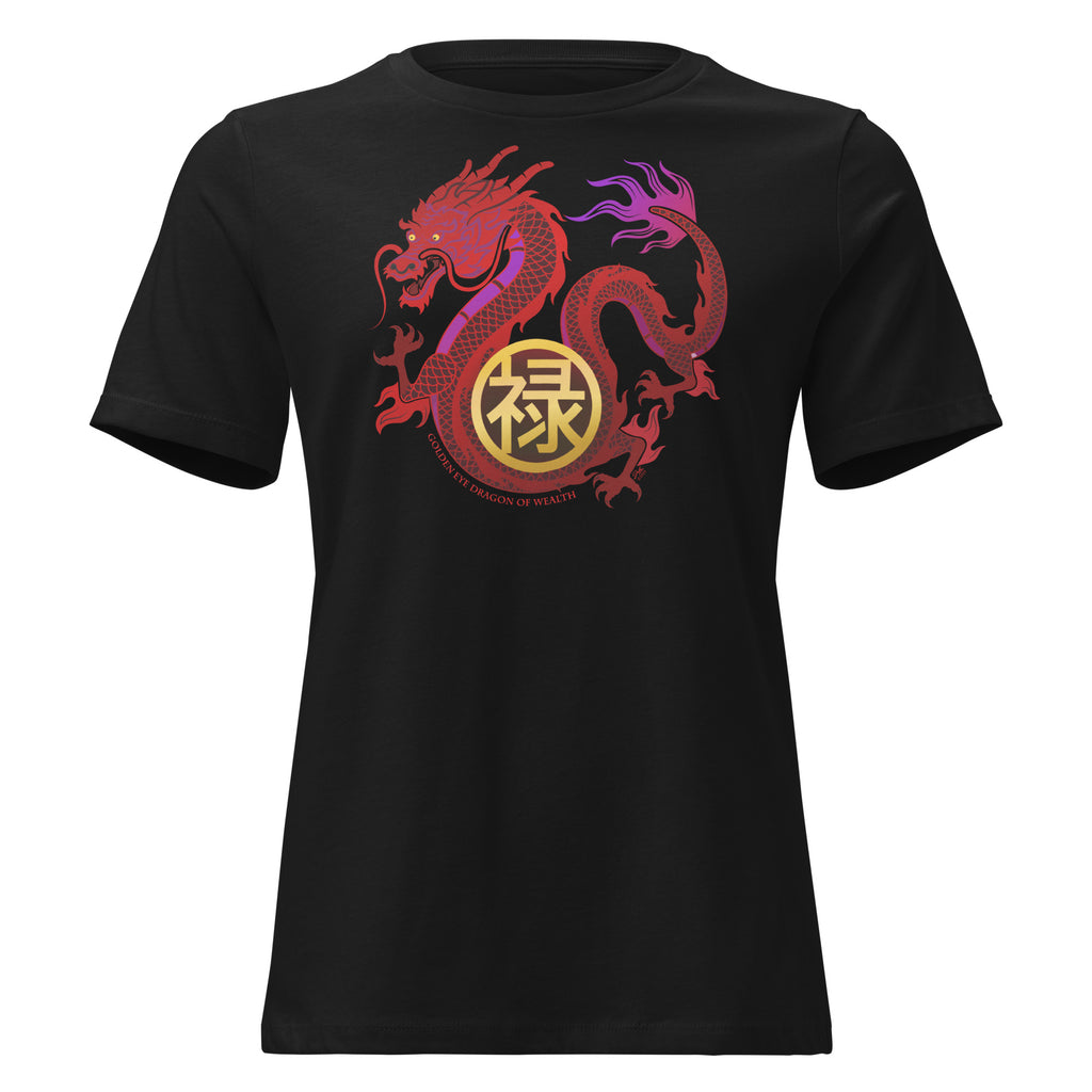 DRAGON OF WEALTH Women's Relaxed Tee